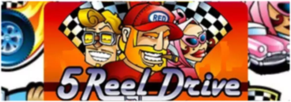 5 Reel Drive slot game review and demo